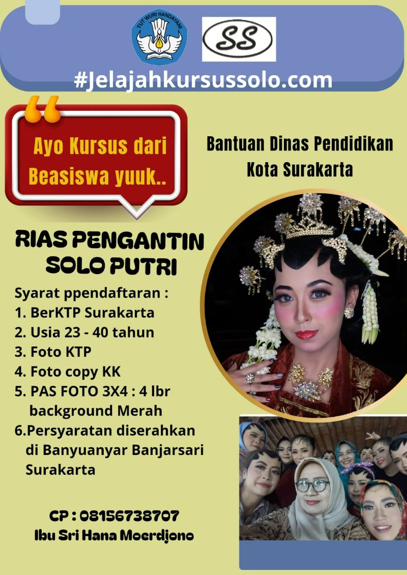 Tata Rias Pengantin Program Beasiswa Dinas Pendidikan Kota Surakarta 
